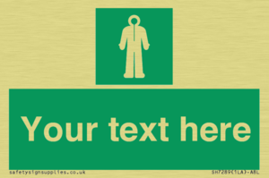 Custom sign safe condition Survival clothing